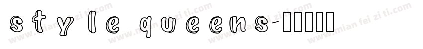 style queens字体转换